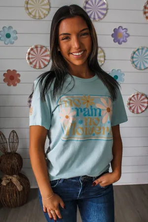 No Rain No Flowers Graphic Tee • Seafoam